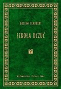 Szkoła ucz... - Gustaw Flaubert -  polnische Bücher