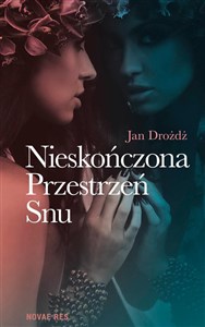 Obrazek Nieskończona Przestrzeń Snu