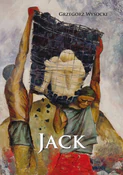 Książka : Jack - Grzegorz Wysocki