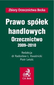 Obrazek Prawo spółek handlowych Orzecznictwo 2009 - 2010