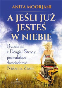 Obrazek A jeśli już jesteś w Niebie?