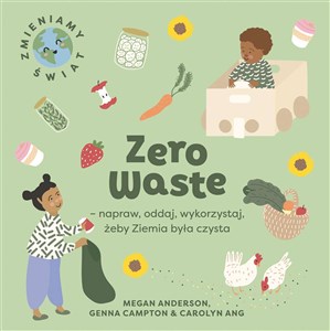 Bild von Zero Waste napraw, oddaj, wykorzystaj, żeby Ziemia była czysta