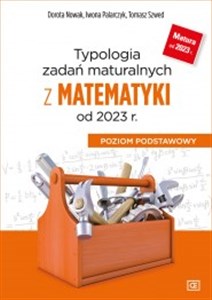 Bild von Typologia zadań maturalnych z matematyki od 2023 r. Poziom podstawowy Szkoła ponadpodstawowa