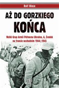 Polska książka : Aż do gorz... - Rolf Hinze
