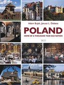 Poland hom... - Adam Bujak, Janusz L. Dobesz -  polnische Bücher
