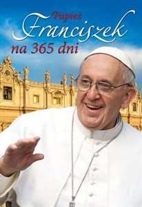 Obrazek Papież Franciszek na 365 dni