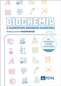 Bild von Biochemia z elementami biochemii klinicznej. Dla medycznych studiów licencjackich
