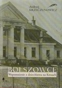 Bołszowce ... - Andrzej Krzeczunowicz - Ksiegarnia w niemczech