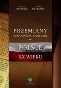 Przemiany ... - Wiesław Breński, Adam Oleksiuk -  Książka z wysyłką do Niemiec 
