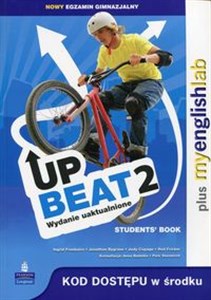 Obrazek Upbeat 2 Student's Book plus MyEnglishLab Nowy egzamin gimnazjalny Gimnazjum