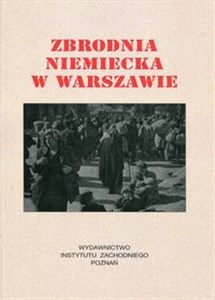 Bild von Zbrodnia niemiecka w Warszawie 1944 r