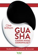 Polska książka : Gua Sha ch... - Clive Witham