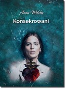 Konsekrowa... - Anna Wolska -  Polnische Buchandlung 