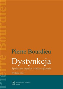 Obrazek Dystynkcja Społeczna krytyka władzy sądzenia