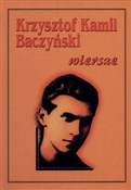 Książka : Baczyński-... - Krzysztof Kamil Baczyński