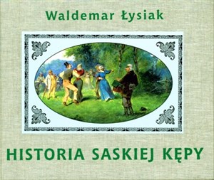 Bild von Historia Saskiej Kępy