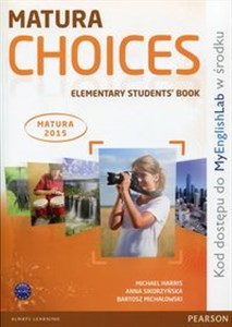 Bild von Matura Choices Elementary Students' Book with MyEnglishLab