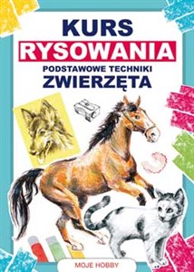 Obrazek Kurs rysowania. Podstawowe techniki. Zwierzęta