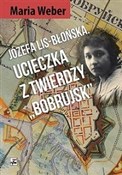 Józefa Lis... - Maria Weber -  Książka z wysyłką do Niemiec 
