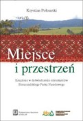 Miejsce i ... - Krystian Połomski -  Książka z wysyłką do Niemiec 