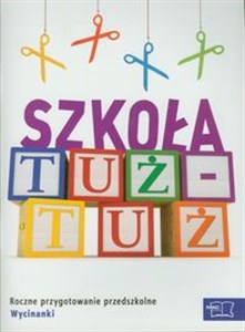 Obrazek Szkoła tuż-tuż Wycinanki Roczne przygotowanie przedszkolne