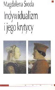 Obrazek Indywidualizm i jego krytycy