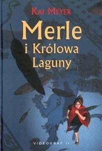 Obrazek Merle i Królowa Laguny