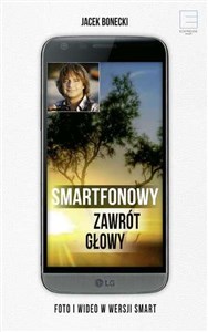 Obrazek Smartfonowy zawrót głowy Foto i wideo w wersji smart