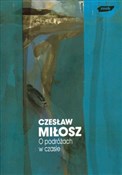 O podróżac... - Czesław Miłosz -  Książka z wysyłką do Niemiec 