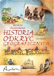 Obrazek Bardzo ilustrowana historia odkryć geograficznych