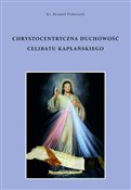 Chrystocen... - ks. Ryszard Federczyk - Ksiegarnia w niemczech