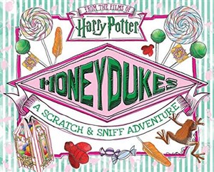 Obrazek Honeydukes: A Scratch and Sniff Adventure