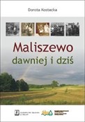 Zobacz : Maliszewo ... - Dorota Kostecka