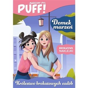 Bild von PUFF! Magiczny pył. Domek marzeń