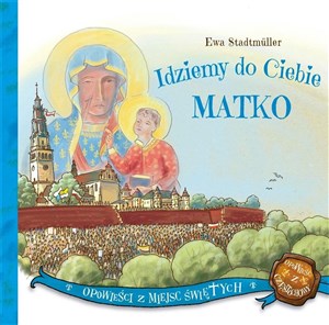 Bild von Idziemy do Ciebie Matko