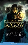 Zobacz : Potomkowie... - Monika Sochacka