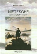 Zobacz : Nietzsche ... - Marcin Pełka