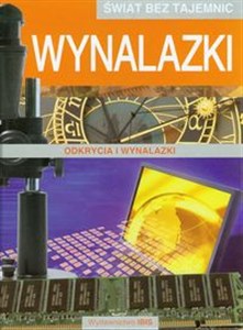 Bild von Świat bez tajemnic Wynalazki Odkrycia i wynalazki