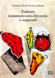 Obrazek Zadania matematyczno-fizyczne o zegarach