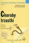 Polska książka : Choroby tr... - Mirosław Jarosz, Jan Dzieniszewski