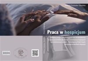 Bild von Praca w hospicjum Predyktory podjęcia pracy w hospicjum oraz ich konsekwencje w grupie pracowników zawodowych i wolont