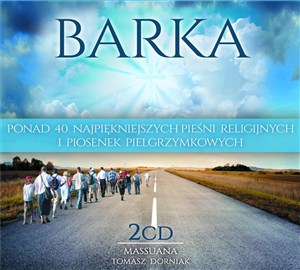 Bild von Barka - Najpiękniejsze pieśni religijne.. 2CD