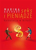 Książka : Seks i pie... - Marina Ashade