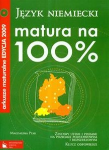 Obrazek Matura na 100% arkusze maturalne 2009 język niemiecki z płytą CD zestawy ustne i pisemne na poziomie podstawowym i rozszerzonym