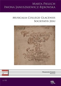 Obrazek Musicalia Collegii Glacensis