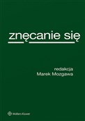 Znęcanie s... - Marek Mozgawa - buch auf polnisch 