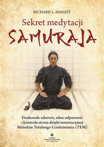 Obrazek Sekret medytacji samuraja