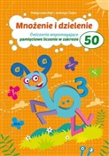 Polska książka : Mnożenie i... - Małgorzata Bąk, Jadwiga Dejko