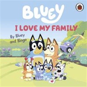 Bild von Bluey I Love My Family