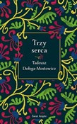 Polnische buch : Trzy serca... - Tadeusz Dołęga-Mostowicz